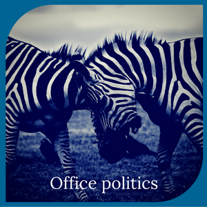 DakotaBlueHRConsulting_Blog_Kent_Managing office politics.png