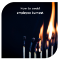 How to overcome staff burnout