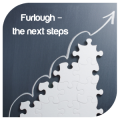 Furlough – the next steps