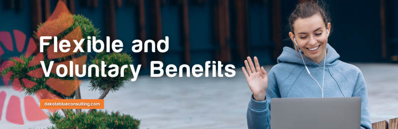 Flexible and voluntary benefits