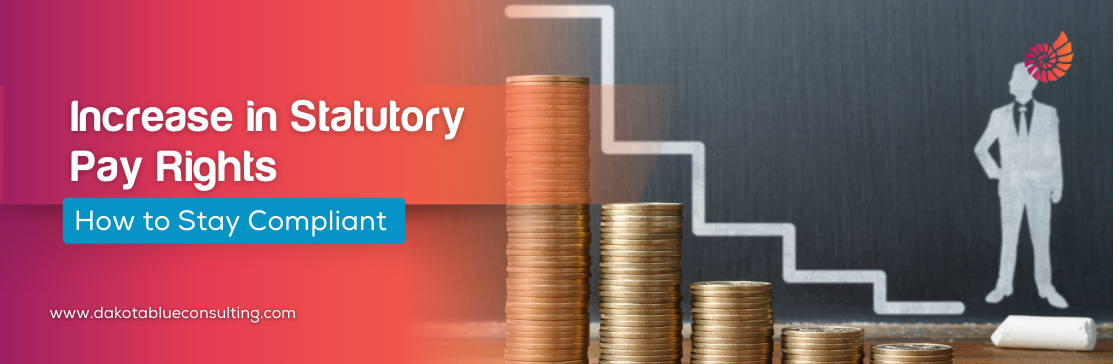 Increase in StatutoryPayRightsthisApril2025: How toStay Compliant