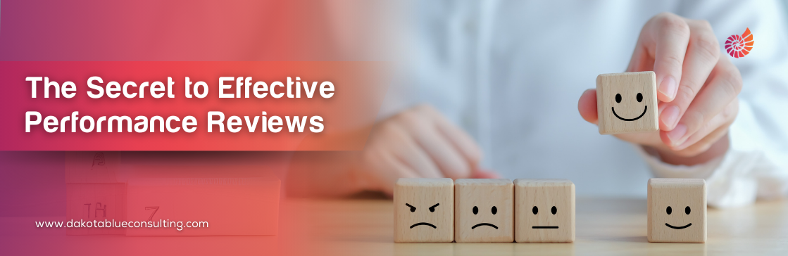 The Secret to Effective Performance Reviews