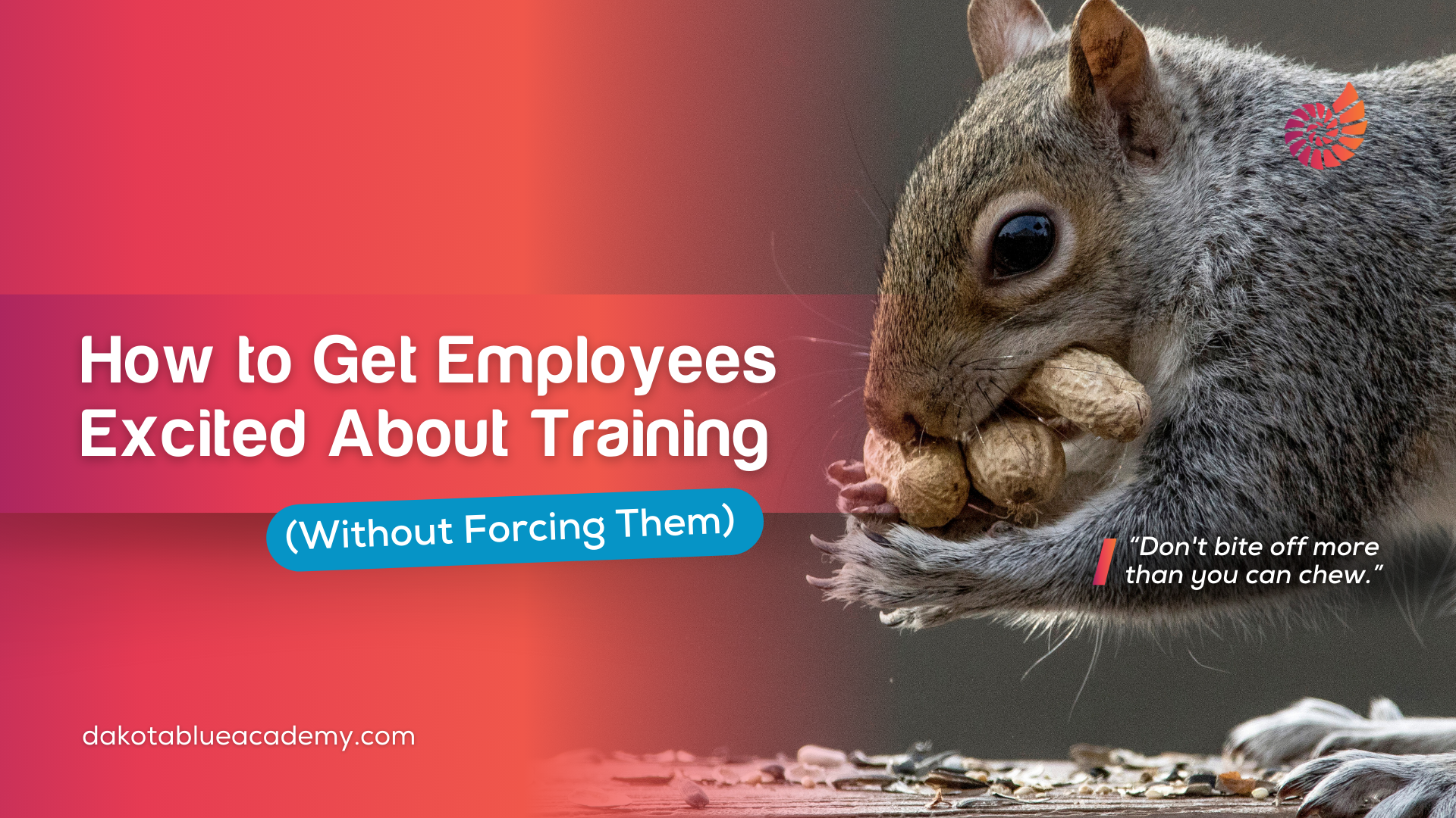How to Get Employees Excited About Training (Without Forcing Them)